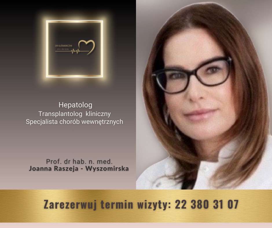 prof.dr hab. n. med. Joanna Raszeja - Wyszomirska